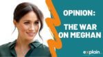 OPINION: The problem with being Meghan Markle